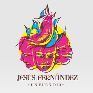 Un Buen Dia(feat. Alejandro Balbis & Nuria Campoliete)