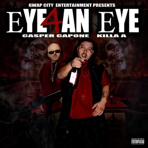Eye 4 an Eye (Explicit)