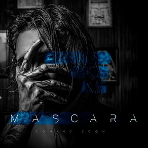 Mascara (feat. Juan Cecilia & Vicente Cortez)