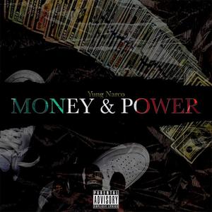 Money & Power (Explicit)