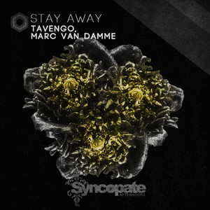Stay Away (Original Mix)