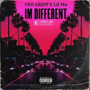 I'm Different (feat. Lil-Mo) (Explicit)