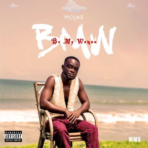 B.M.W (Be My Woman) [Explicit]