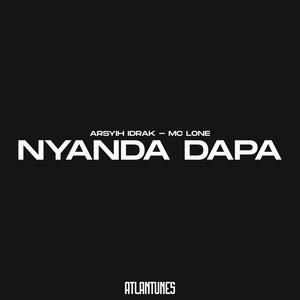 Nyanda Dapa (Explicit)