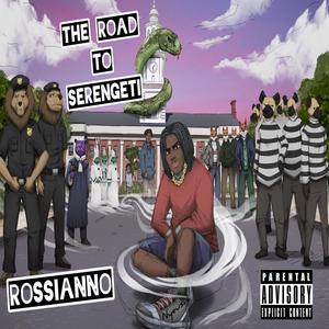 The Road to Serengeti (Explicit)