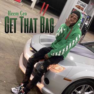 Get That Bag (Explicit)