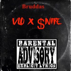 Bruddas (feat. Lil $nipe) [Explicit]