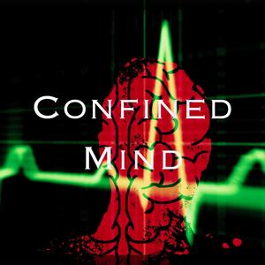 Confined Mind