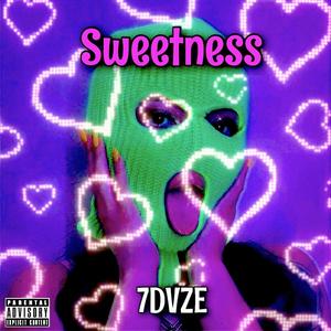 Sweetness (Explicit)