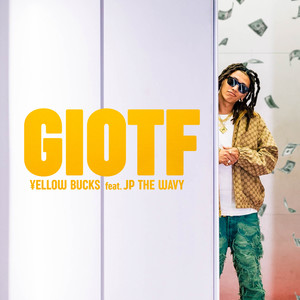 GIOTF (feat. JP THE WAVY) [Explicit]