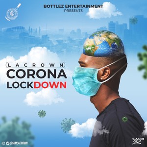 CORONA LOCKDOWN