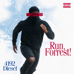 Run Forrest (Explicit)