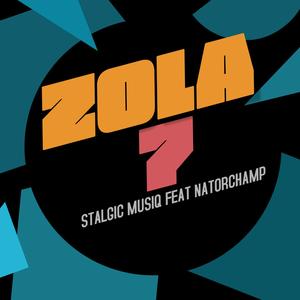 Zola7 (feat. Natorchamp)
