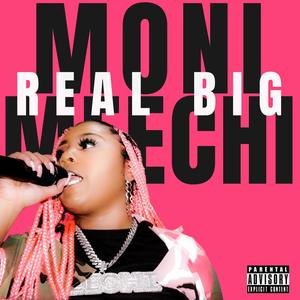 Real Big (Explicit)