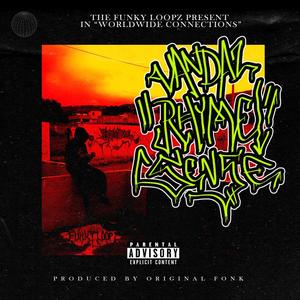 Vandal Rhyme Sense (Explicit)