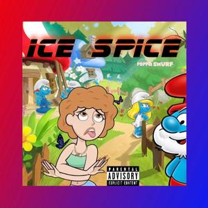 Ice Spice (Explicit)
