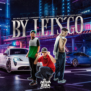 By By Lets' Go (Explicit)