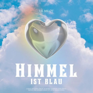 Himmel ist blau (Explicit)