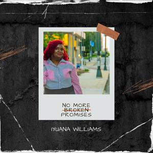 No More Broken Promises