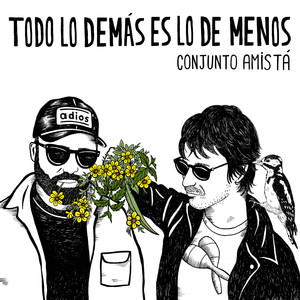 Todo Lo Demás Es Lo de Menos (Explicit)