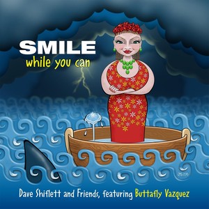 Smile While You Can (feat. Buttafly Vazquez)