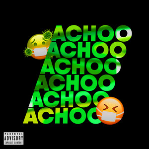 Achoo (Explicit)