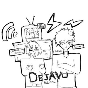 DEJAVU! (feat. NOV4) (Explicit)