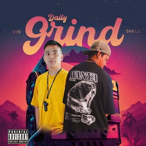 Daily Grind (Explicit)