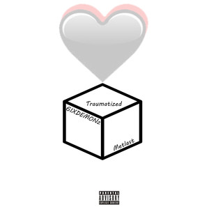 Traumatized (Explicit)