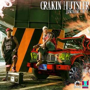 CRACKIN HUSTLER