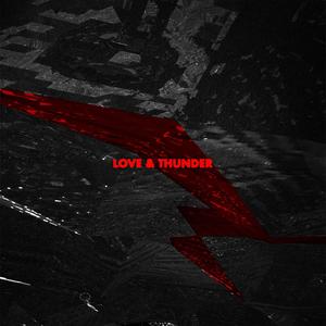 Love & Thunder