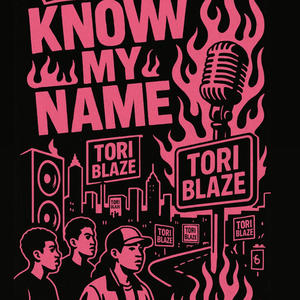 Know My Name (Explicit)
