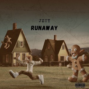 Runaway (Explicit)