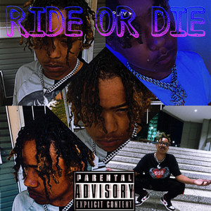 Ride Or Die (Explicit)