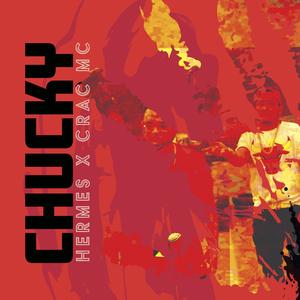 Chucky(feat. Crac MC)