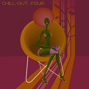 Chill-Out, Four