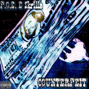 Counterfeit (feat. F.O.E. Big Naj) [Explicit]