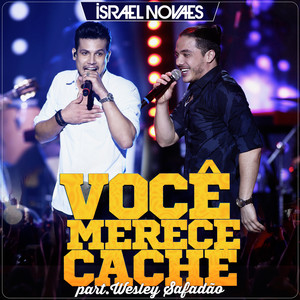 Você Merece Cachê (Live)