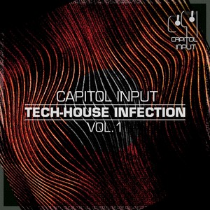 Capitol Input - Tech-House Infection Vol. 1