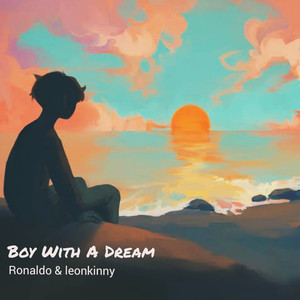 Boy with a Dream