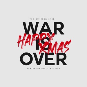 Happy Xmas (War Is Over)