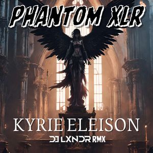 Kyrie Eleison