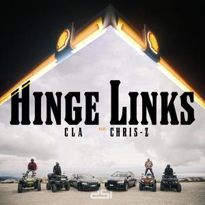 Hinge Links (feat. Chris-Z) (Explicit)
