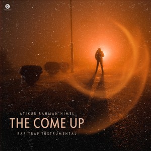 The Come Up (Instrumental)