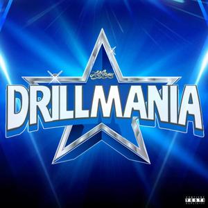 DRILLMANIA (Explicit)