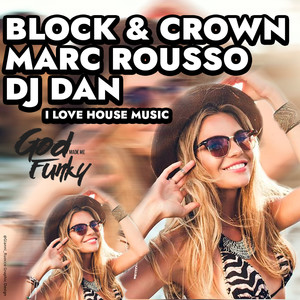 I Love House Music (Club Mix)