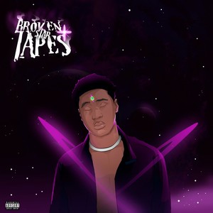 Broken Star Tapes (Explicit)