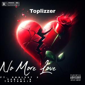 No_more_love (feat. Coolest, Sanjay & Truth main)