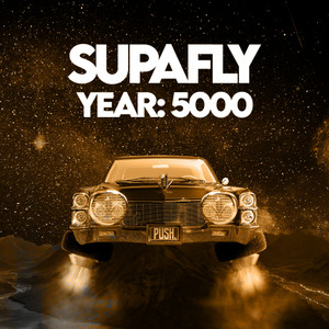 SupaFly Year: 5000