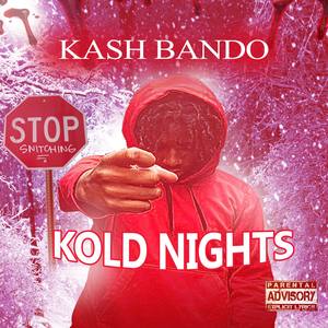 Kold Nights (Explicit)